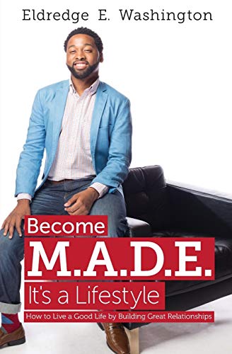 Washington - Become M.A.D.E. It's a Lifestyle How to live a good lif