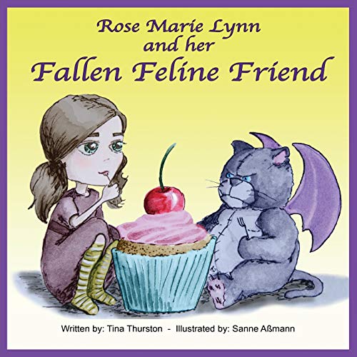 urston - Rose Marie Lynn and her Fallen Feline Friend - New paperback