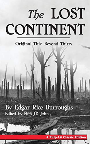 Burroughs - Lost Continent (Original Title Beyond Thirty) - New paper