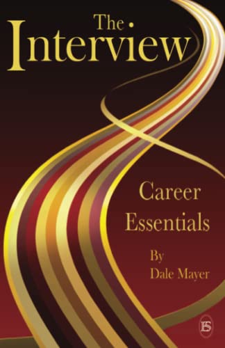 Dale Mayer - Career Essentials The Interview - New Paperback