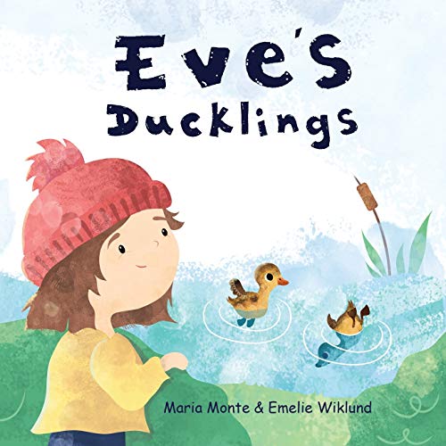 Mont - Eve's Ducklings - New paperback or softback