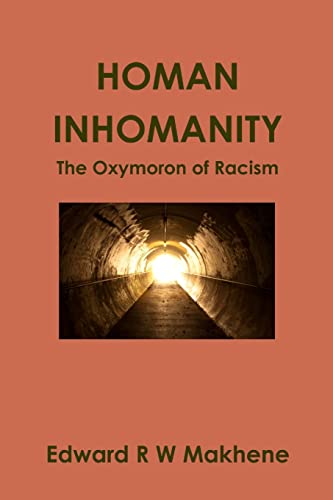 Makhen - HOMAN INHOMANITY - New paperback or softback