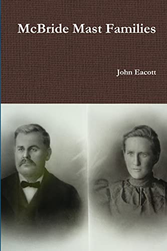 Eacott - McBride Mast Families - New paperback or softback