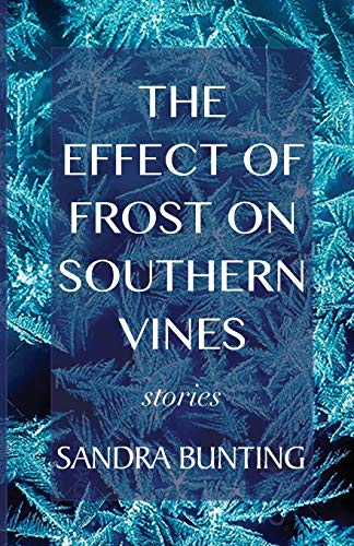Bunting - Effect of Frost on Southern Vines - New paperback or softbac
