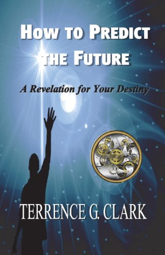 Clark - How to Predict the Future - New paperback or softback