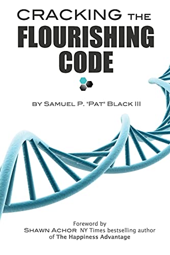 Black III - Cracking The Flourishing Code - New paperback or softback