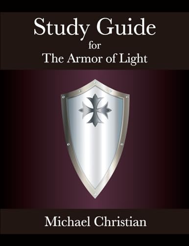 Christian - Study Guide for The Armor of Light - New paperback or soft