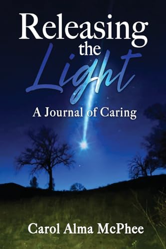 McP - Releasing the Light: A Journal of Caring - New paperback or soft