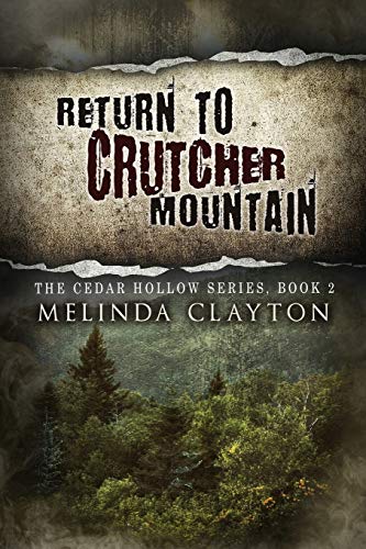 Clayton - Return to Crutcher Mountain - New paperback or softback