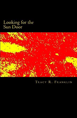 Franklin - Looking for the Sun Door - New paperback or softback