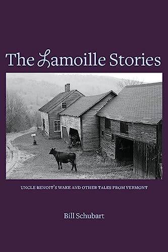 Schubart - Lamoille Stories - New paperback or softback