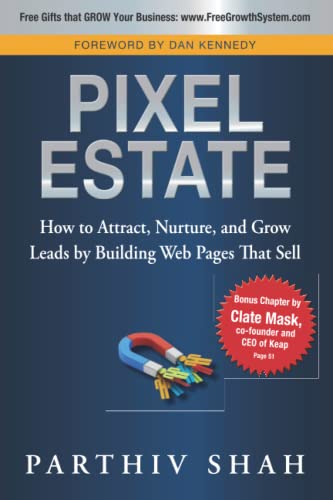 Kennedy - Pixel Estate How to Attract, Nurture, and Grow Leads by Bui