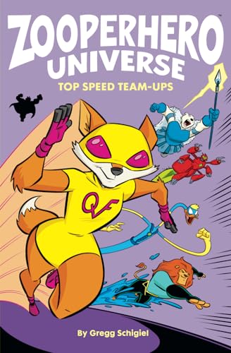 Schigiel - Zooperhero Universe: Top Speed Team-Ups - New paperback or