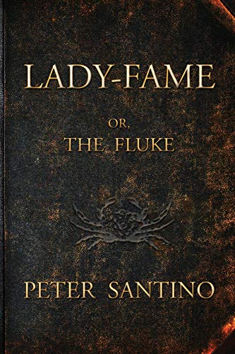 Santino - LADY-FAME; or, The Fluke - New paperback or softback