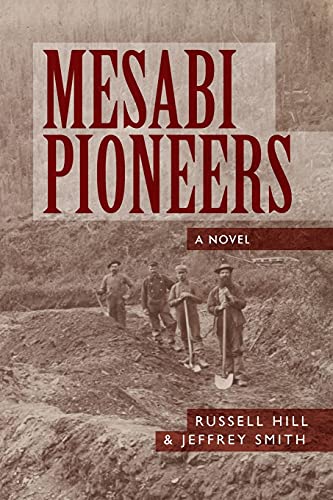 Hill - Mesabi Pioneers - New paperback or softback