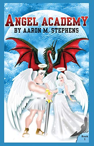 Stephens - Angel Academy - New paperback or softback