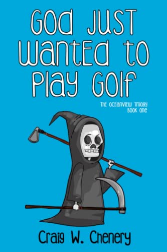Chenery - God Just Wanted To Play Golf - New paperback or softback
