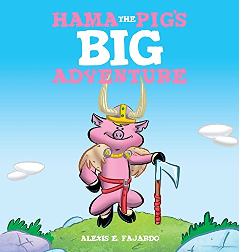 Fajardo - Hama th Pig's Big Advntur (A Childrn's Storybook) - New hard