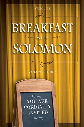 Stieglitz - Breakfast with Solomon Volume 3 - New paperback or softbac