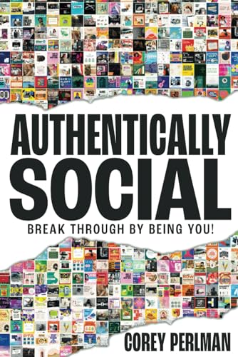 Perlman - Authentically Social Break Through By Being You! - New pape
