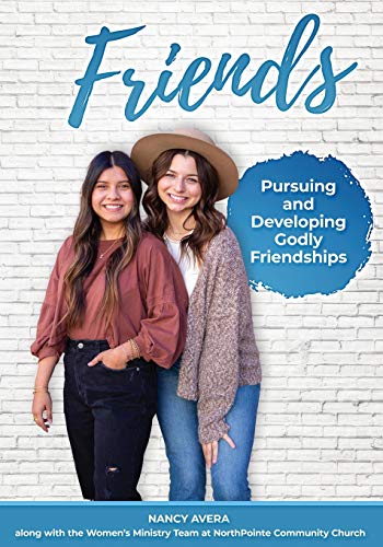 Avera - Friends: Pursuing and Developing Godly Friendships - New paper