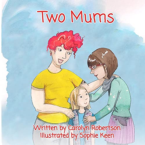 Carolyn - Two Mums - New paperback or softback