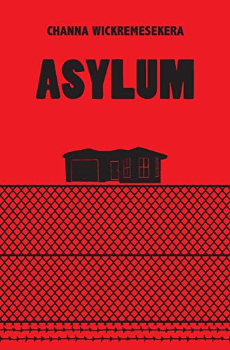 Wickremesekera - Asylum - New paperback or softback