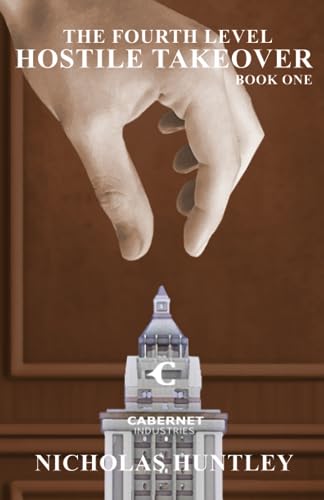 Cann - Fourth Level - Book One - Hostile Takeover - New paperback or s