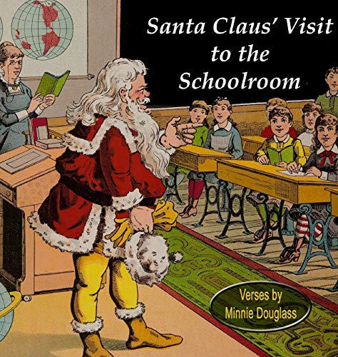 Leskovitz - Santa Claus' Visit to the Schoolroom - New hardback or cas