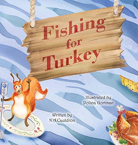 Cauldron - Fishing for Turkey - New hardback or cased book