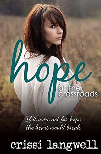 Langwell - Hope at the Crossroads - New paperback or softback