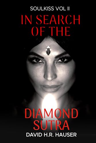 Hauser - SOULKISS: in Search of the Diamond Sutra - New paperback or s