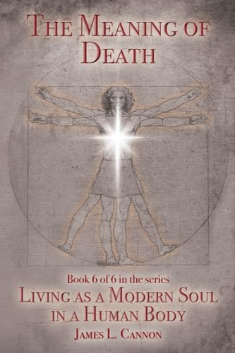 Cannon - Meaning of Death Understanding Death, Experiencing Death and