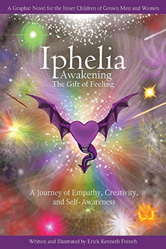 Frenc - Iphelia: Awakening the Gift of Feeling - New paperback or soft