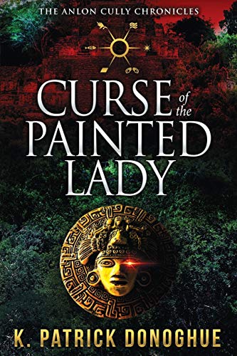 Donoghu - Curse of the Painted Lady - New paperback or softback