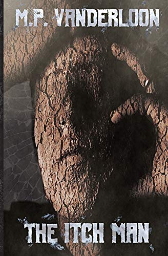 VanderLoon - Itch Man - New paperback or softback