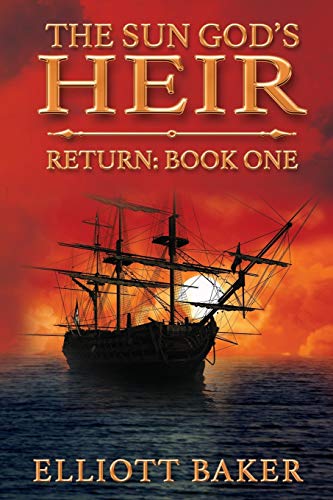 Baker - Sun God's Heir: The Return - New paperback or softback