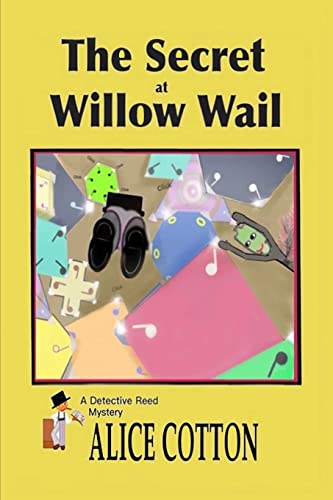 Cotton - Secret of Willow Wail: A Detective Reed Mystery - New paperba