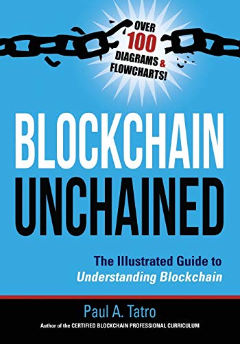 atro - Blockchain Unchained: The Illustrated Guide to Understanding Bl