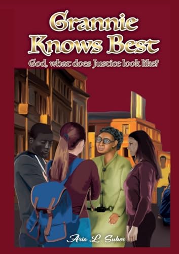 Suber - Grannie Knows Best God, What Does Justice Look Like? - New pa