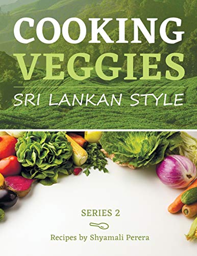 Perera - Cooking Veggie ri Lankan tyle ri Lankan tyle - New paperback