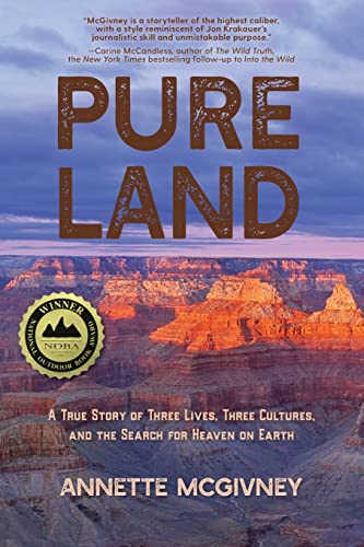 McGivney - Pure Land A True Story of Three Lives, Three Cultures and