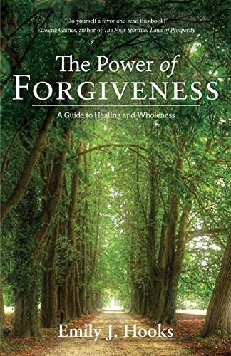 Hooks - Power of Forgiveness A Guide to Healing and Wholeness - New p
