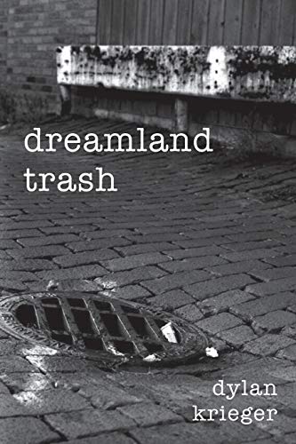 Krieger - dreamland trash - New paperback or softback