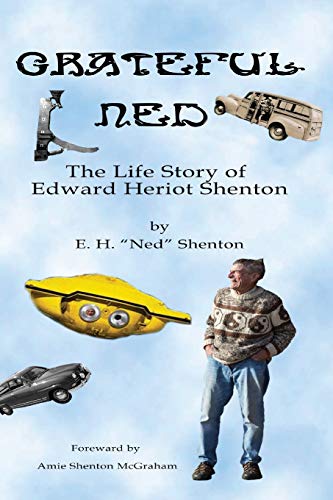 Shenton - Grateful Ned: The Life Story of Edward Heriot - New paperbac