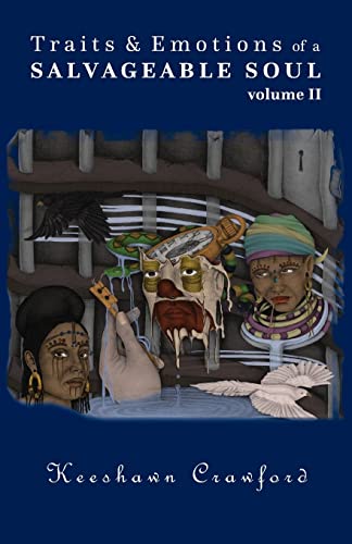 Crawford - Traits and Emotions of a Salvageable Soul Vol II - New pape
