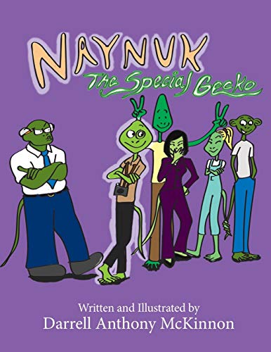 McKinnon - Naynuk The Special Gecko Naynuk The Special Gecko - New pa