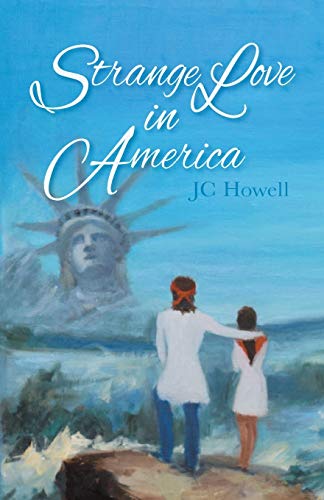 Howell - Strange Love in America - New paperback or softback