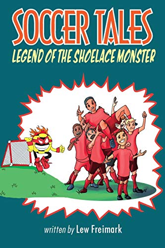 Freimark - Soccer Tales: Legend of the Shoelace Monster - New paperbac