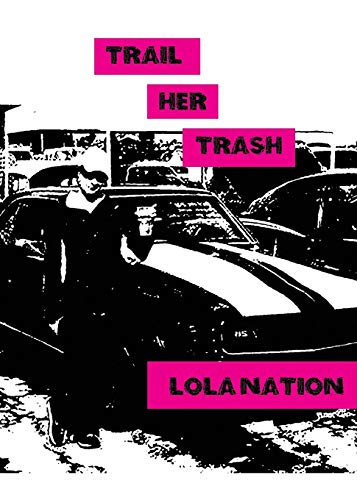 Nation - Trail Her Trash - New paperback or softback